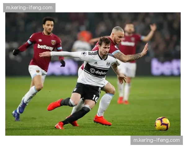 富勒姆伤病情况相对轻微,主力框架完整有望延续主场强势 富勒姆伤病情况相对轻微,主力框架完整有望延续主场强势